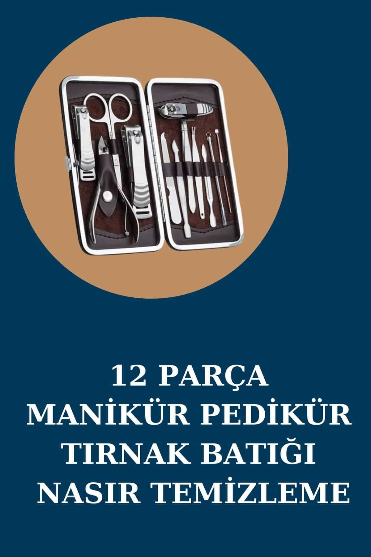 12 Parça Manikür Pedikür Seti Özel Deri Çanta El Ayak Bakımı Akne ve Sivilce Temizleme 3