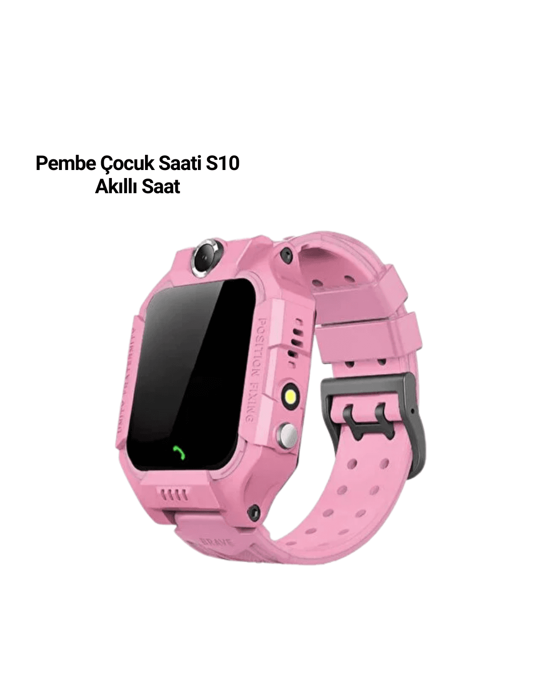 S10 Akıllı Çocuk Saati Pembe - GPS Konum Takibi ve Sesli Mesaj